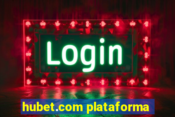 hubet.com plataforma